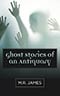 Ghost Stories of an Antiquary